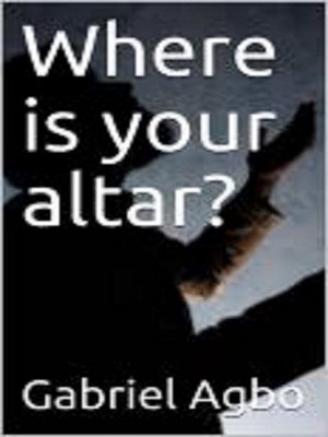 cover image of Where is your altar?